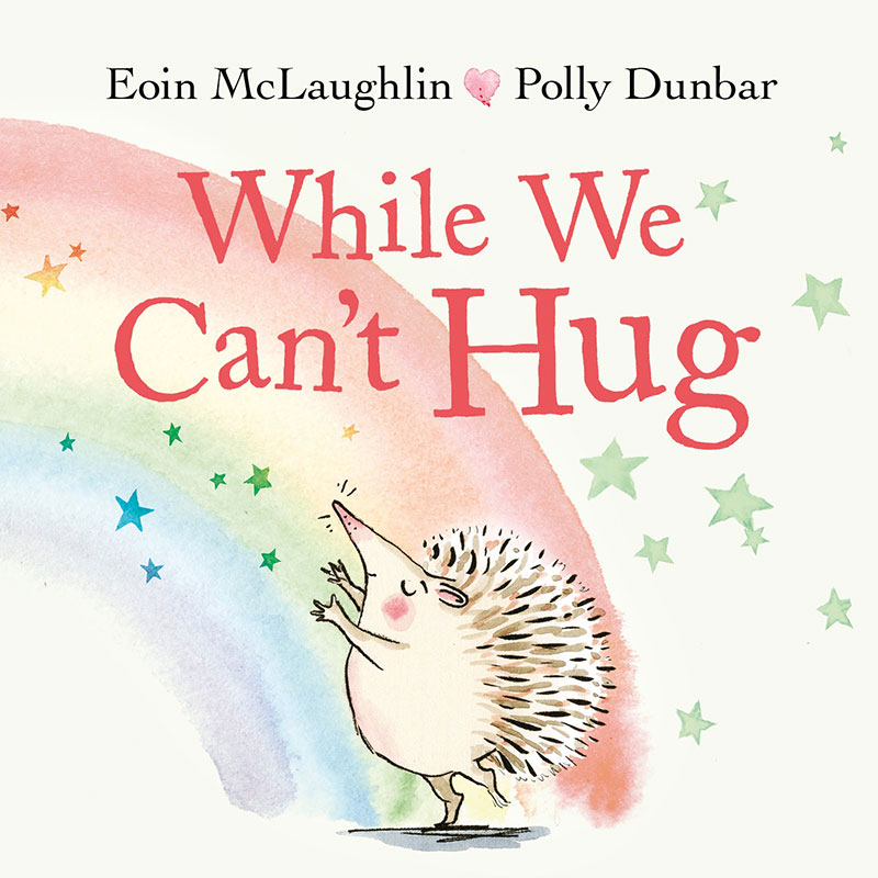 While We Can’t Hug by Eoin McLaughlin