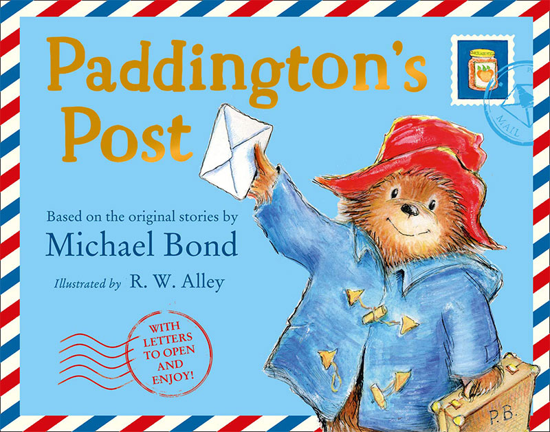 Paddington’s Post by Michael Bond, with illustrations from R. W. Alley