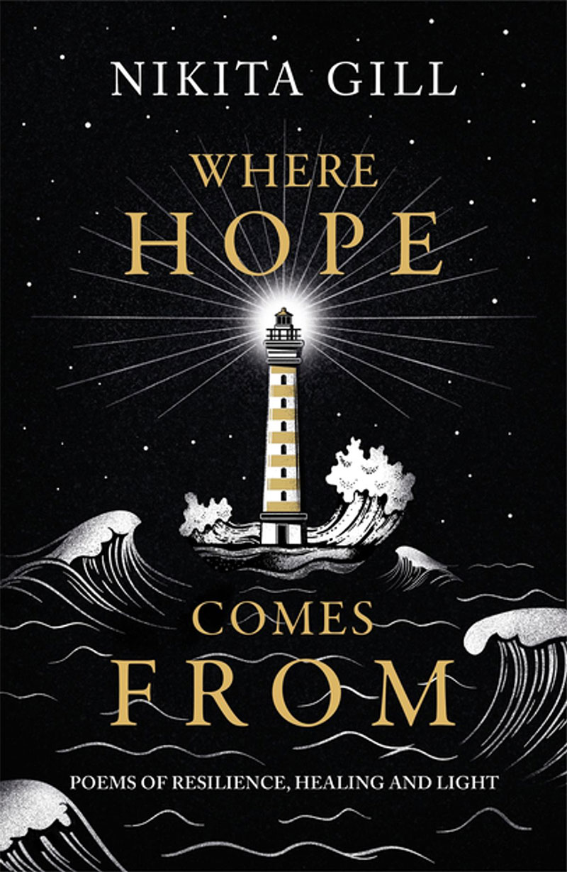 Where does Nikita Gill's hope come from?