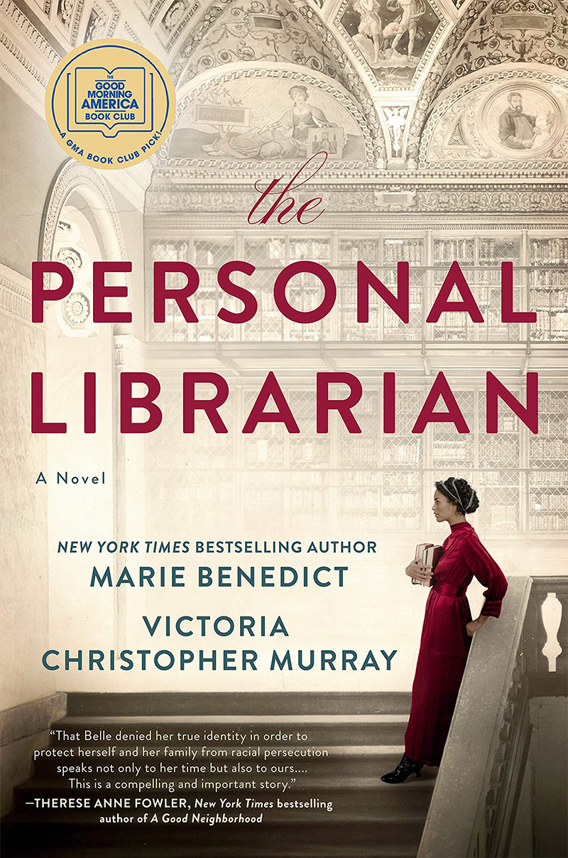 The Personal Librarian by Marie Benedict and Victoria Christopher Murphy